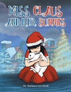 Miss Claus and Her Bunnies