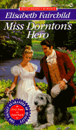 Miss Dornton's Hero - Fairchild, Elisabeth