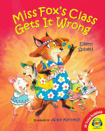 Miss Fox's Class Gets It Wrong - Spinelli, Eileen