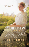 Miss Hilversham and the Pesky Duke