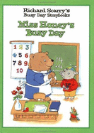 Miss Honey's Busy Day - Scarry, Richard