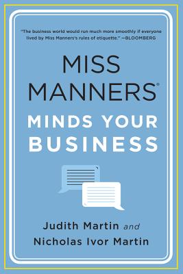 Miss Manners Minds Your Business - Martin, Nicholas Ivor, and Martin, Judith