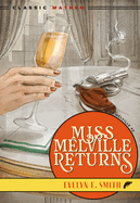 Miss Melville Returns