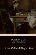 Miss Mink's Soldier and Other Stories