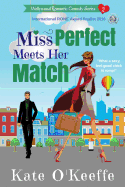 Miss Perfect Meets Her Match