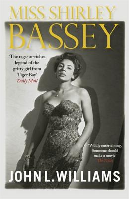 Miss Shirley Bassey - Williams, John L.