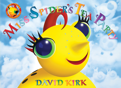 Miss Spider's Tea Party: 25th Anniversary Edition - Kirk, David
