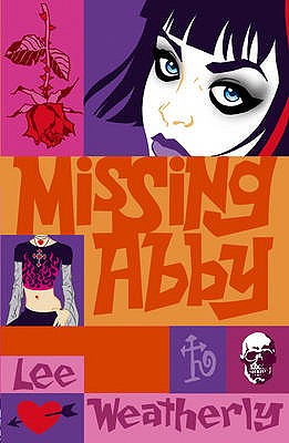 MISSING ABBY - Weatherly, Lee
