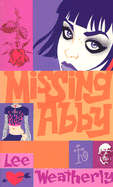 Missing Abby - Weatherly, Lee