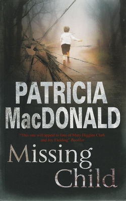 Missing Child - MacDonald, Patricia