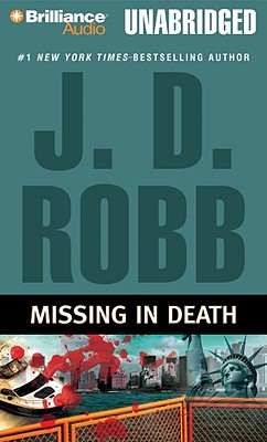Missing in Death - Robb, J D, and Ericksen, Susan (Read by)