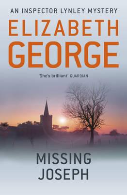 Missing Joseph: An Inspector Lynley Novel: 6 - George, Elizabeth