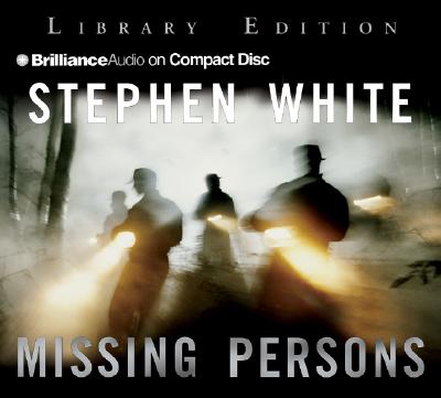 Missing Persons - White, Stephen, Dr., and Hill, Dick (Read by)