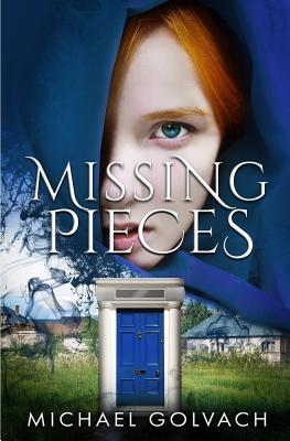 Missing Pieces - Golvach, Michael