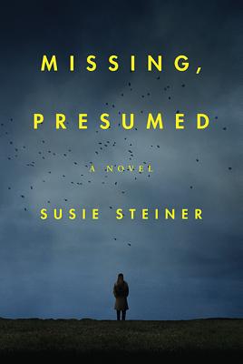 Missing, Presumed - Steiner, Susie