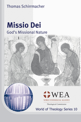 Missio Dei - Schirrmacher, Thomas