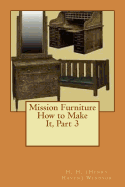 Mission Furniture How to Make It, Part 3