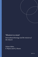 'Mission is a must': Intercultural theology and the mission of the Church