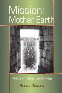 Mission: Mother Earth: Peace Through Geobiology