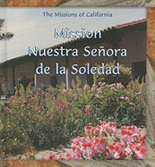 Mission Nuestra Senora de La Soledad