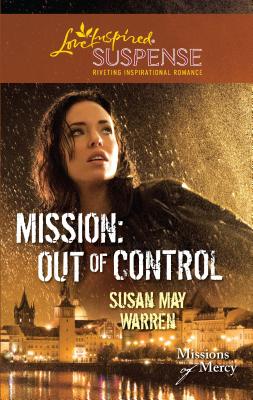 Mission: Out of Control - Warren, Susan May