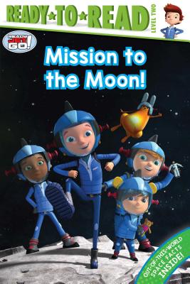 Mission to the Moon!: Ready-To-Read Level 2 - Brown, Jordan D (Adapted by)