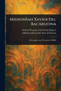 MissionSan Xavier Del BacArizona