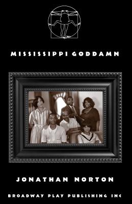 Mississippi Goddamn - Norton, Jonathan