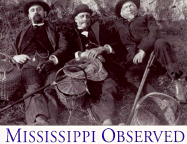 Mississippi Observed