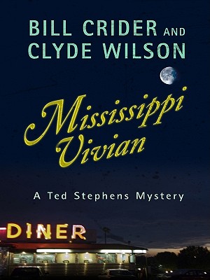 Mississippi Vivian - Crider, Bill, and Wilson, Clyde