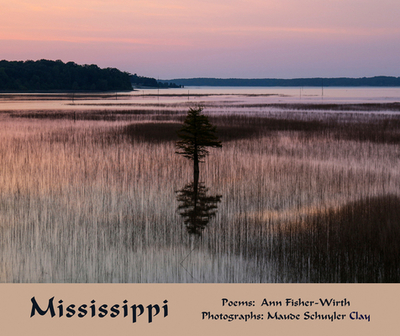 Mississippi - Clay, Maude Schuyler (Photographer), and Fisher-Wirth, Ann