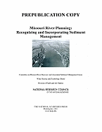 Missouri River Planning: Recognizing and Incorporating Sediment Management