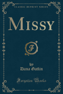 Missy (Classic Reprint)