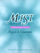 Mist: A Tragicomic Novel