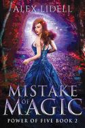 Mistake of Magic: Reverse Harem Fantasy