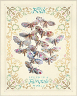 Mister Finch: Living in a Fairytale World