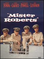 Mister Roberts - John Ford; Mervyn LeRoy