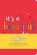 Mister Rogers' Neighborhood: It's a Beautiful Day: A Journal for Cultivating Positivity in Your Daily Life