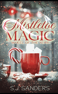 Mistletoe Magic: Wheel of the Year #2