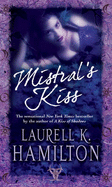 Mistrals Kiss