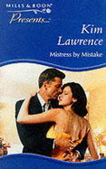 Mistress by Mistake - Lawrence, Kim