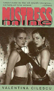 Mistress Mine - Cilescu, Valentina