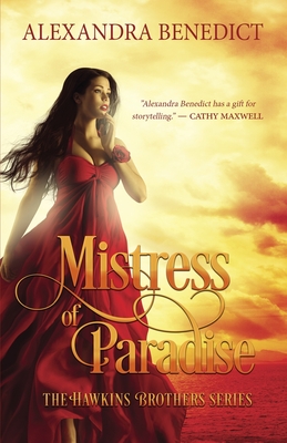 Mistress of Paradise - Benedict, Alexandra