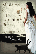 Mistress of the Dancing Bones