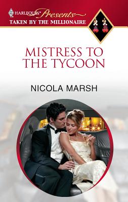Mistress to the Tycoon - Marsh, Nicola