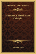 Mistrust or Blanche and Osbright