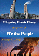 Mitigating Climate Change: Power of We the People