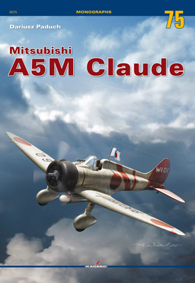 Mitsubishi A5m Claude - Paduch, Dariusz