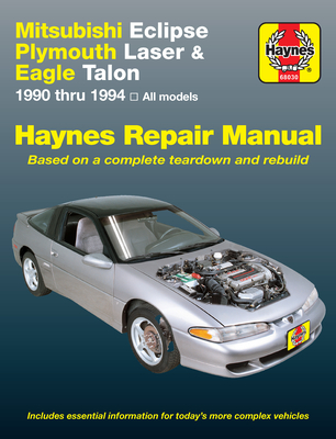 Mitsubishi Eclipse, Plymouth Laser & Eagle Talon 1990-94 - Haynes, J H