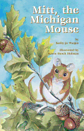 Mitt: The Michigan Mouse